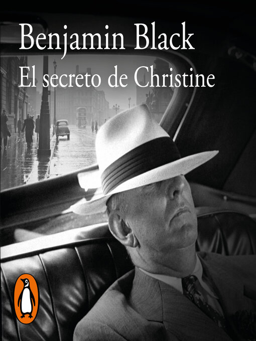 Title details for El secreto de Christine by Benjamin Black - Available